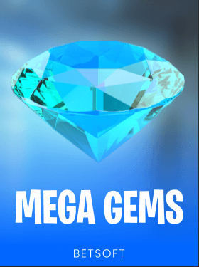 Mega Gems