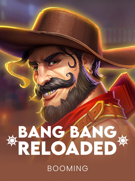 Bang Bang Reloaded