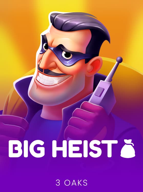 Big Heist