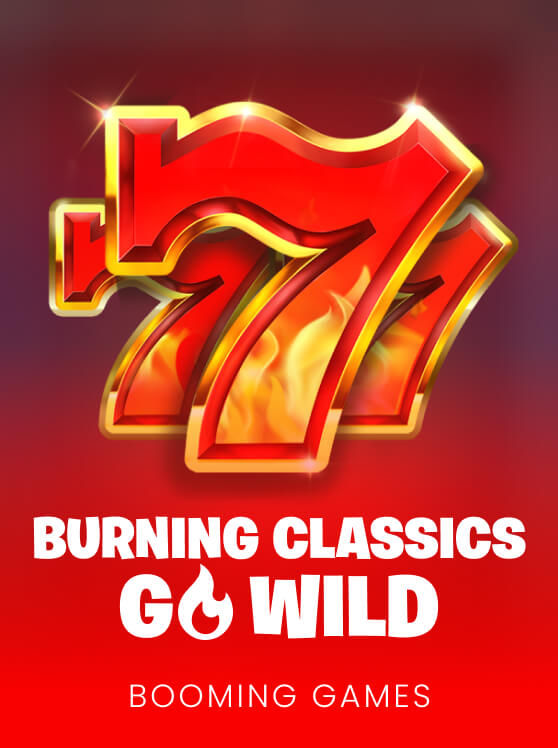 Burning Classics Go Wild