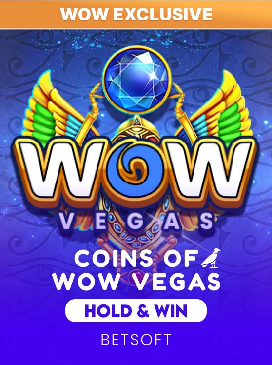 Coins of Wow Vegas – Hold & Win