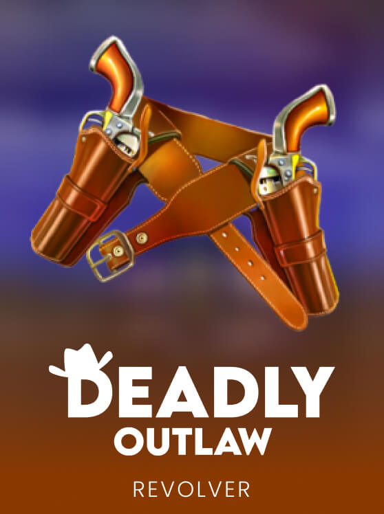 Deadly Outlaw
