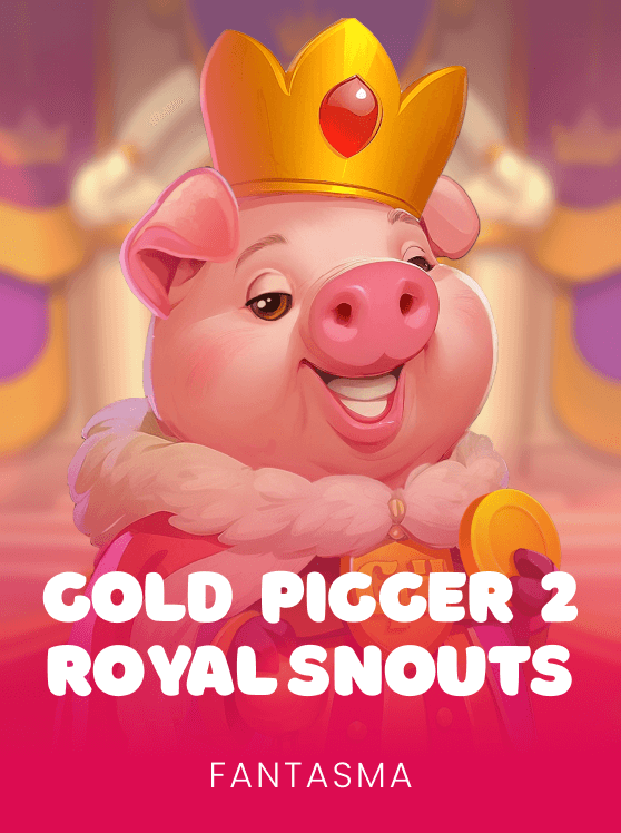 Gold Pigger 2 Royal Snouts
