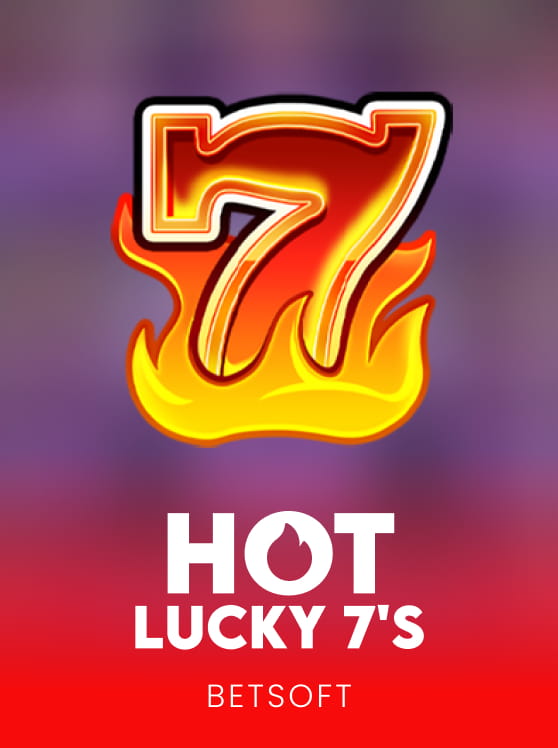 Hot Lucky 7’s