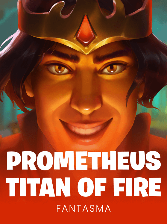 Prometheus Titan of Fire