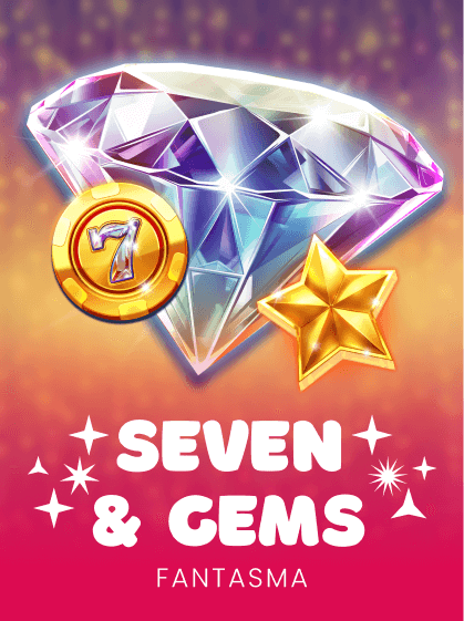 Seven and Gems
