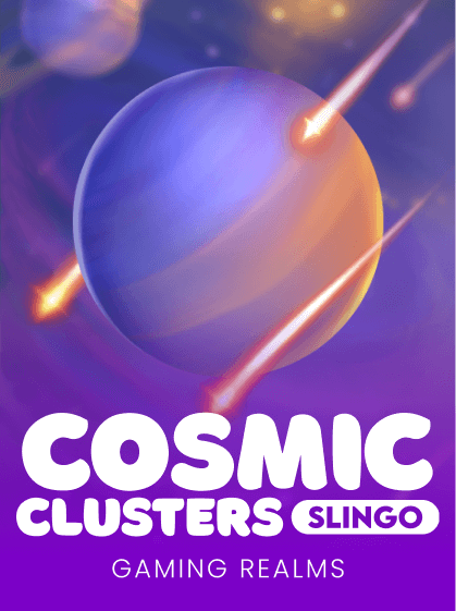 Slingo Cosmic Clusters